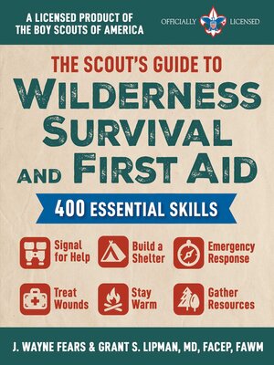The Scout's Guide to Wilderness Survival and First Aid - ebook